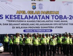 Polda Sumut Gelar Apel Operasi Keselamatan Toba 2026, Tekankan Lalu Lintas Aman dan Humanis